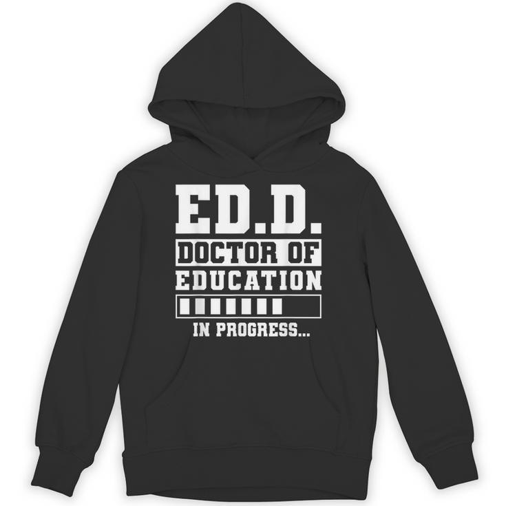 EdD Doctor Of Education In Progress EdD Graduation Unisex Hoodie