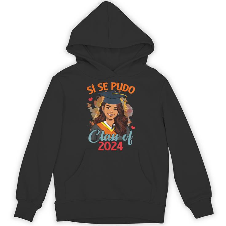 Educated Latina Graduation Day Grad Si Se Pudo Class Of 2024 Unisex Hoodie