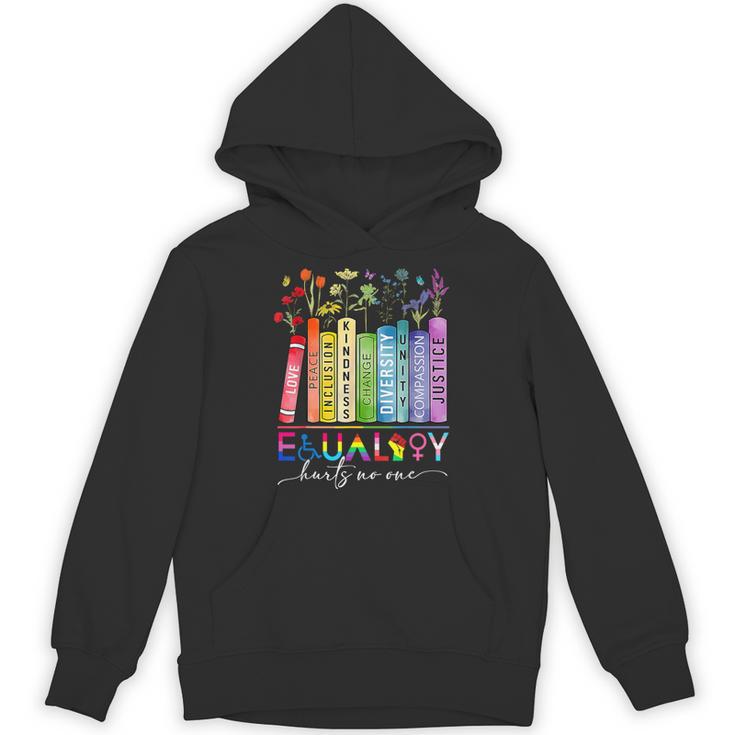 Equality Hurts No One Floral Books LGBTQ Gay Les Pride Month Unisex Hoodie
