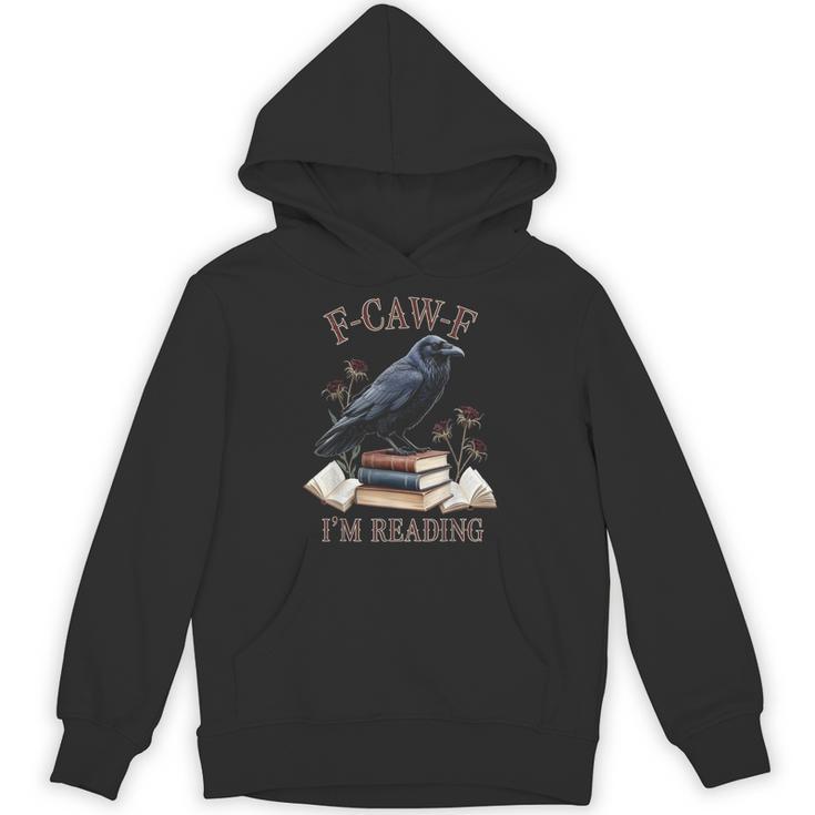 F-CAW-F Crow Book Lover Reader Gothic Humor Unisex Hoodie