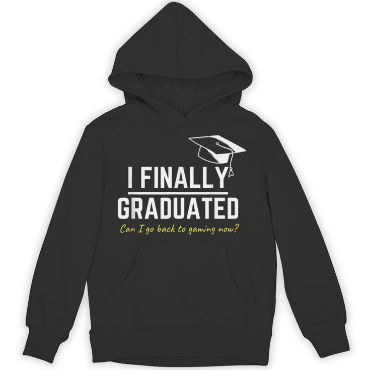 I Finally Graduated Back To Gaming  Gamer Graduation Unisex Hoodie