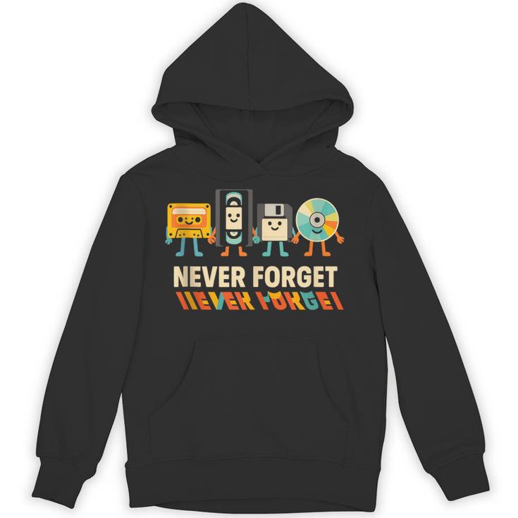 Never Forget Retro Cassette VHS Floppy CD Nostalgia Humor Unisex Hoodie