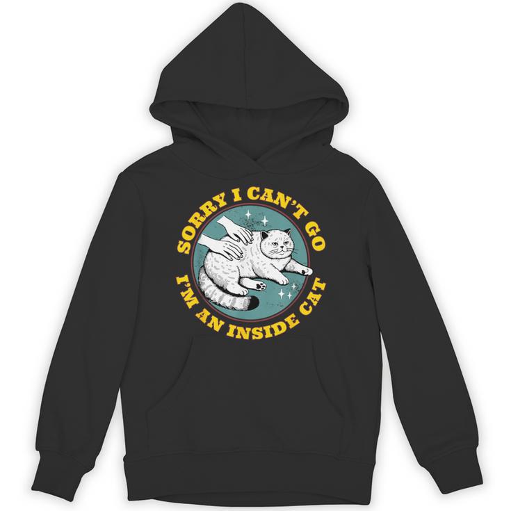 Funny Introvert Cat I Can't Go I'm An Inside Cat Homebody Unisex Hoodie