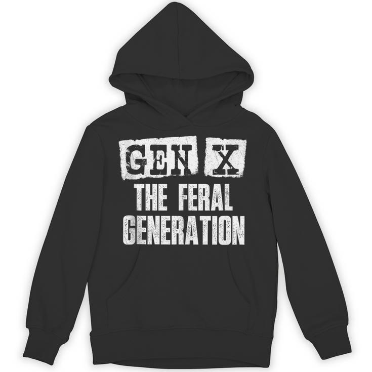 Gen X The Feral Generation Generation X Gen Xer Nostalgia Unisex Hoodie