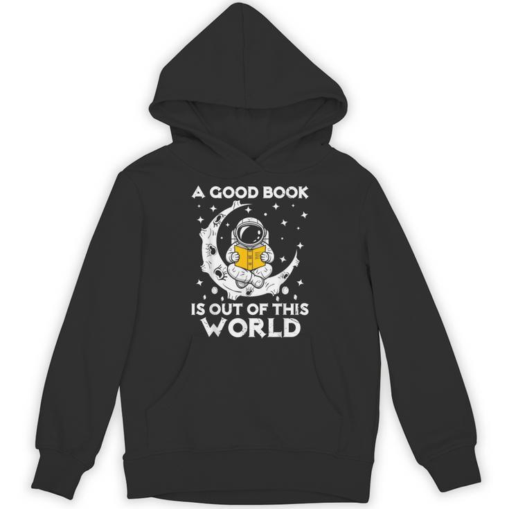 Good Book Is Out Of This World Astronaut Moon Space Reading Unisex Hoodie