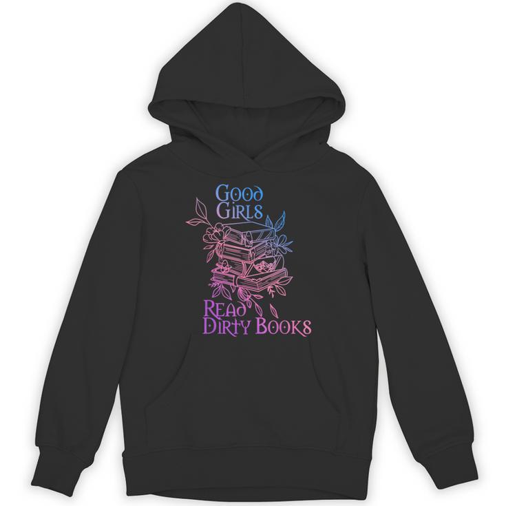 Good Girls Read Dirty Books Apparel Unisex Hoodie