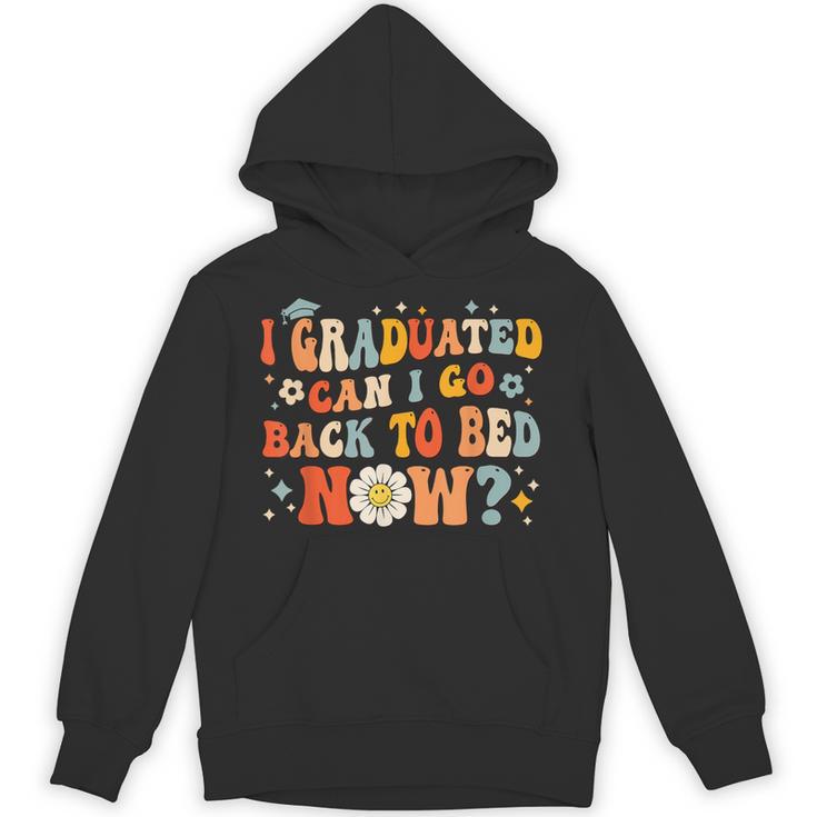I Graduated Can I Go Back To Bed Now Graduation Groovy Unisex Hoodie