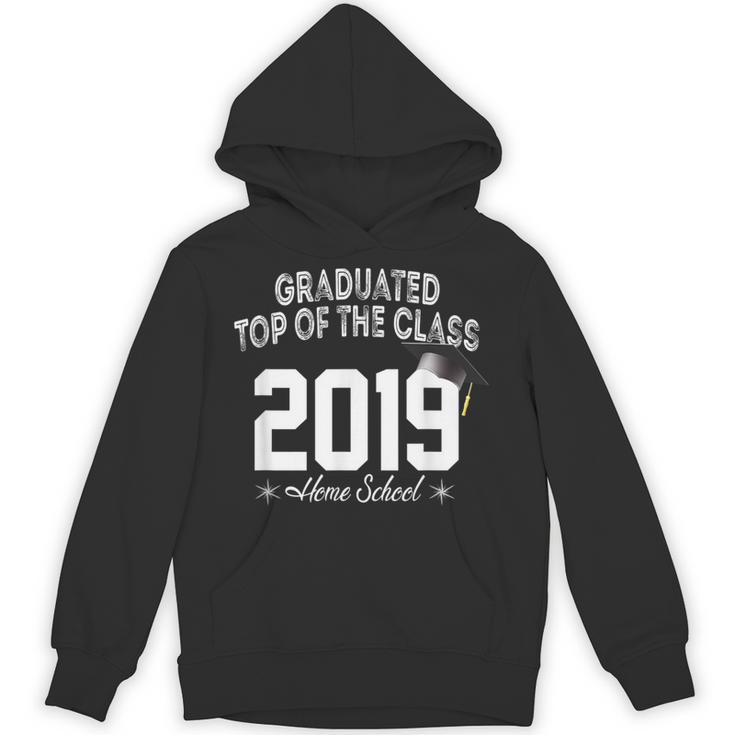 Graduated Top Of The Class 2019 Home School Graduation Shirt Unisex Hoodie
