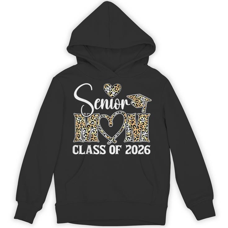Graduation Class Of 2026 Senior Mom 2026 Unisex Hoodie