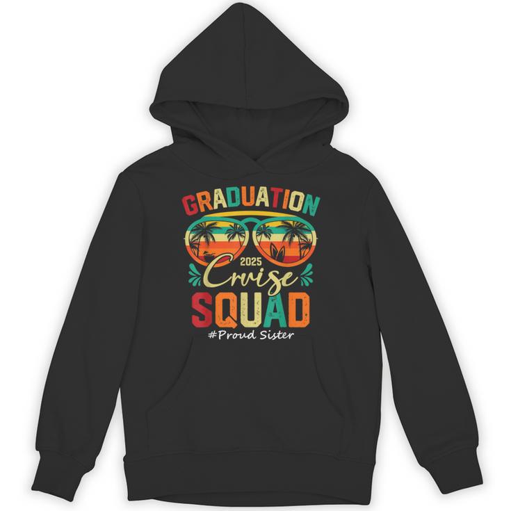 Graduation Cruise Squad 2025 Proud Sister Cruising Unisex Hoodie