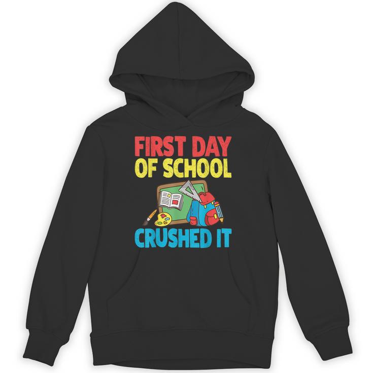 Graduation First Day Of School Crushed It Unisex Hoodie