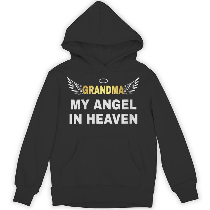 My Grandma My Angel In Heaven In Loving Memory Of My Grandma Unisex Hoodie