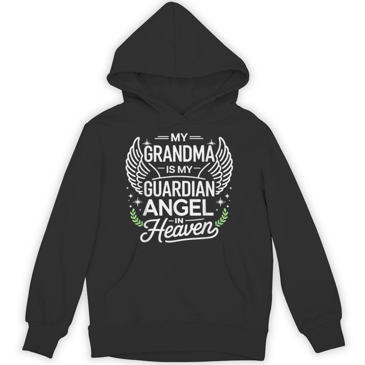 My Grandma Is My Guardian Angel In Heaven Memory Memorial Unisex Hoodie