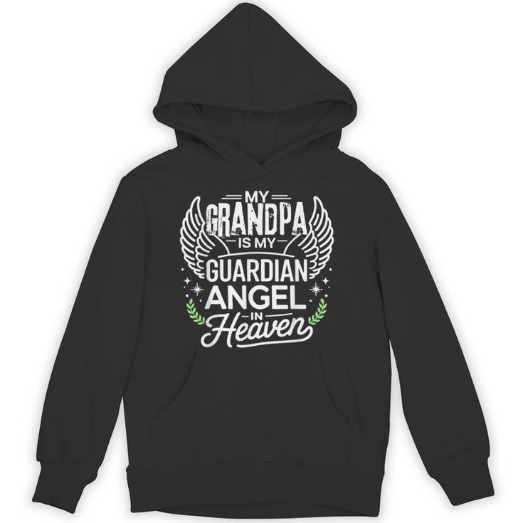 My Grandpa Is My Guardian Angel In Heaven Memory Memorial Unisex Hoodie