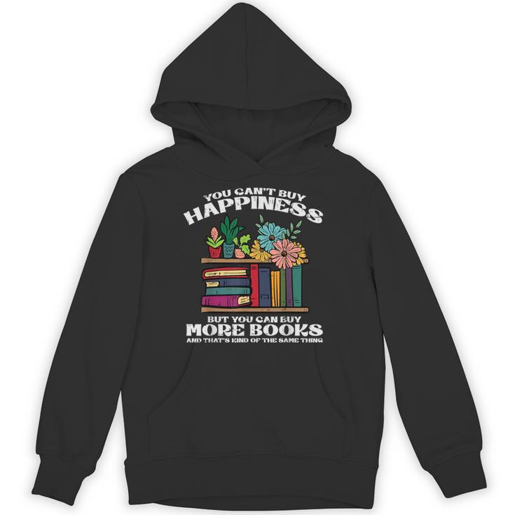 Happiness More Books Read Reading Librarian Men Women Kids Unisex Hoodie