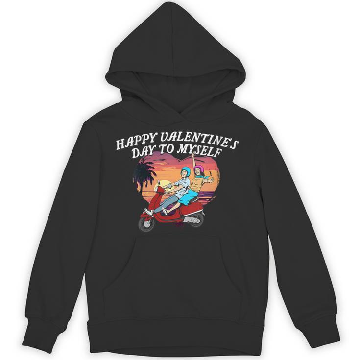 Happy Valentines Day To Myself Introvert Humor Unisex Hoodie