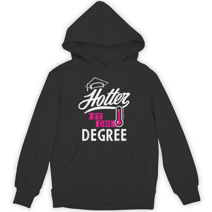 Hotter By One Degree Graduation Unisex Hoodie