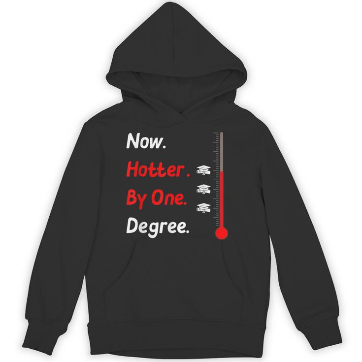 Now Hotter By One Degree Shirt Graduation For Her 2020 Unisex Hoodie
