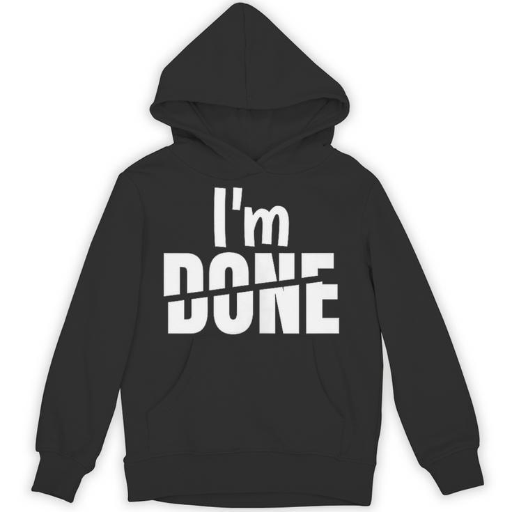 I'm Done Sarcastic Introvert Introversion Unisex Hoodie