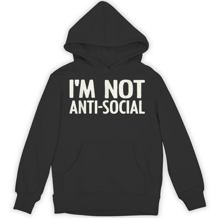 I'm Not Anti-Social I Introvert Unisex Hoodie