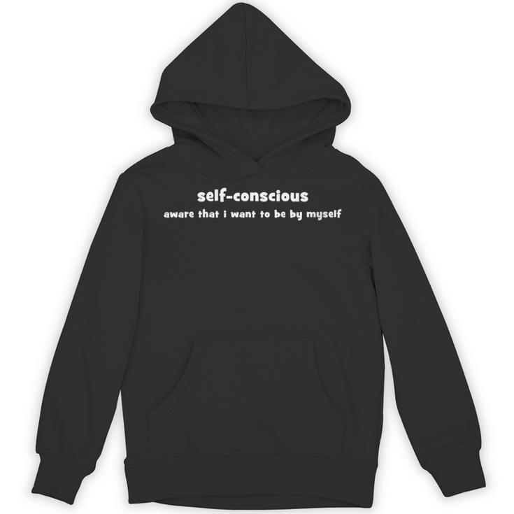 Introvert Cynical And Introspective Self-Conscious Unisex Hoodie