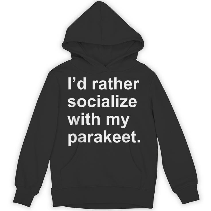 Introvert Sarcastic Parakeet Owner Unisex Hoodie