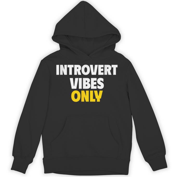Introvert Vibes Only Unisex Hoodie