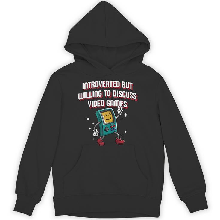 Introverted But Willing To Discuss Video Games Introvert Unisex Hoodie