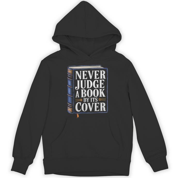 Never Judge a Book By Its Cover Unisex Hoodie