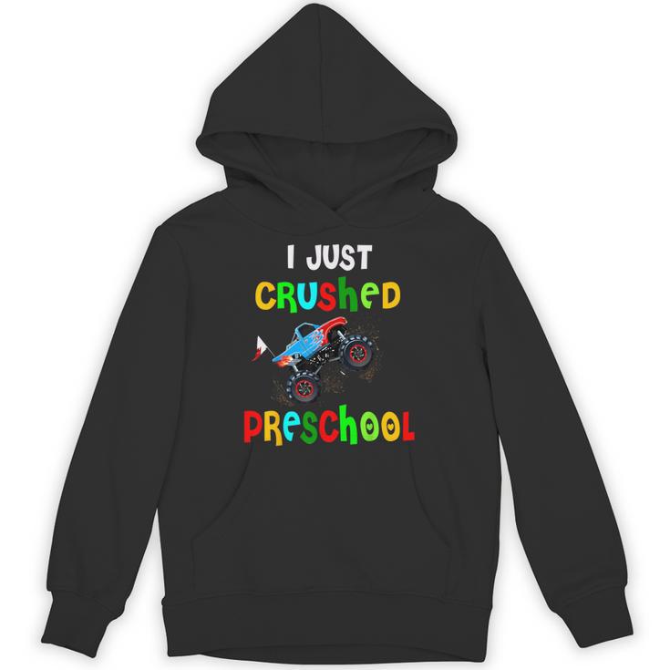 I Just Crushed Preschool Monster Graduation Unisex Hoodie
