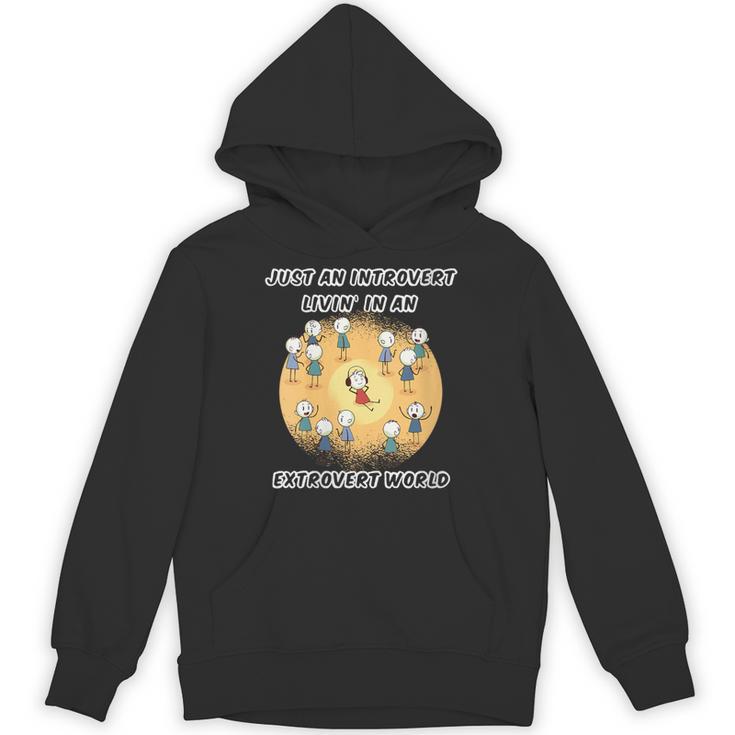 Just An Introvert Living In An Extrovert World Stickmen Unisex Hoodie