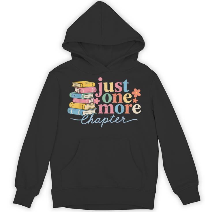 Just One More Chapter Floral Book Reading Teacher Bookworm Unisex Hoodie