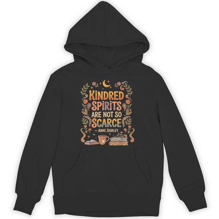 Kindred Spirits Are Not So Scarce Bookish Quote Unisex Hoodie