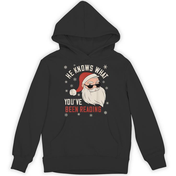 He Knows What You'Ve Been Reading Book Lover Women Santa Unisex Hoodie