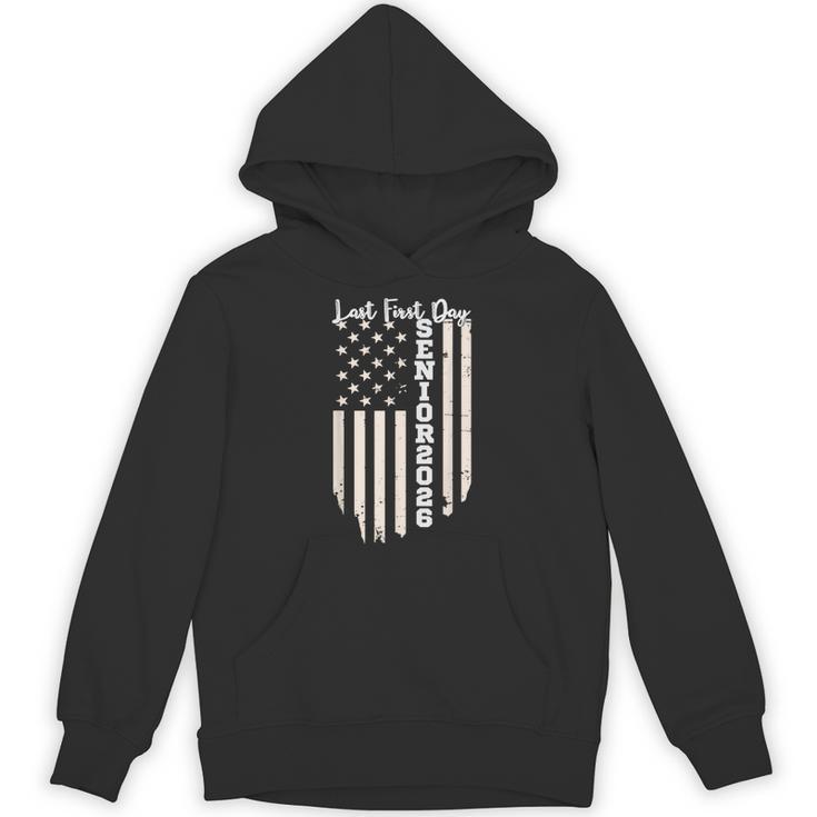 Last First Day Senior 2026 USA Flag Graduation Class Of 2026 Unisex Hoodie