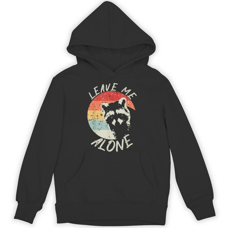 Leave Me Alone Raccoon Lover Introvert Antisocial Shy INTP Unisex Hoodie