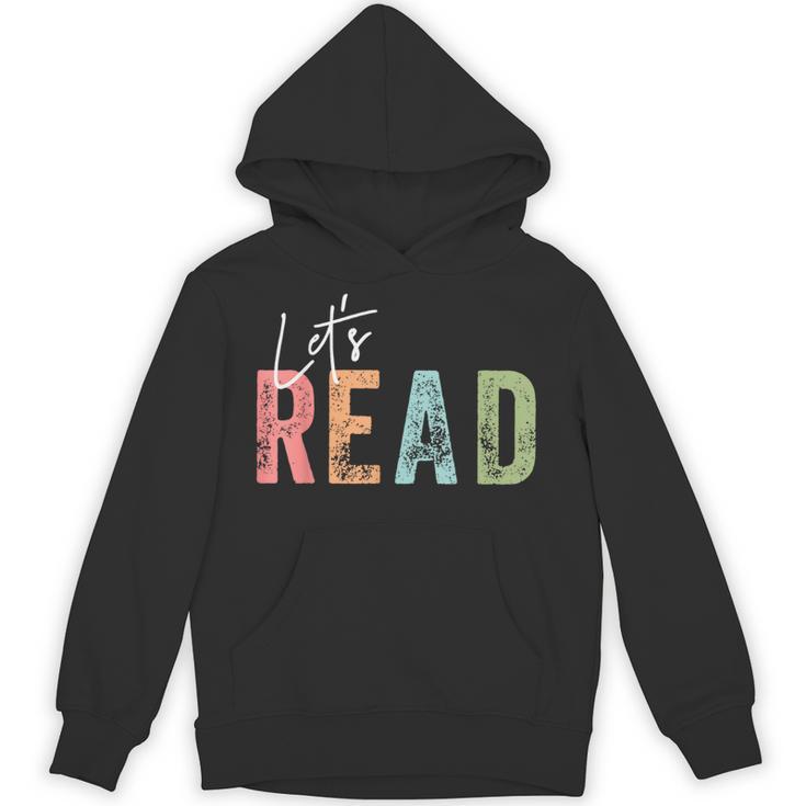 Let's Read Book Nerd Reading Book Lover Librarian Teacher Unisex Hoodie
