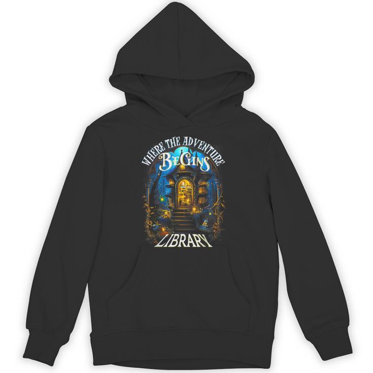 Library Where The Adventure Begins Book Reading Quote Unisex Hoodie