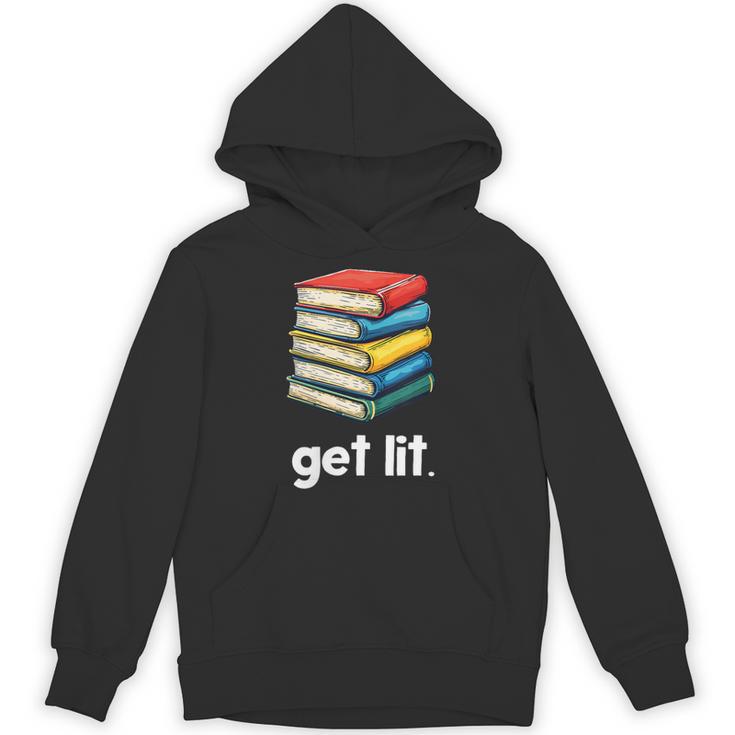 Get Lit With Books Unisex Hoodie