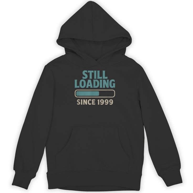Still Loading Since 1999 Retro Tech Nostalgia Unisex Hoodie