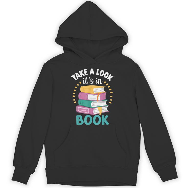 Take a Look It's In a Book Teacher Reading Apparel Unisex Hoodie