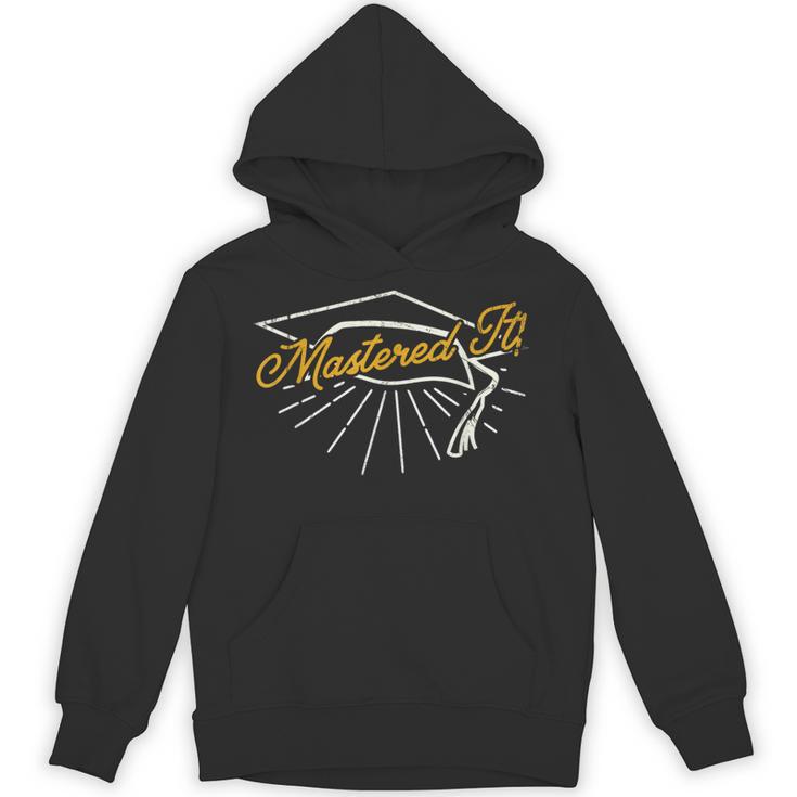 Mastered It Masters Degree College Graduation Party T Shirt Unisex Hoodie