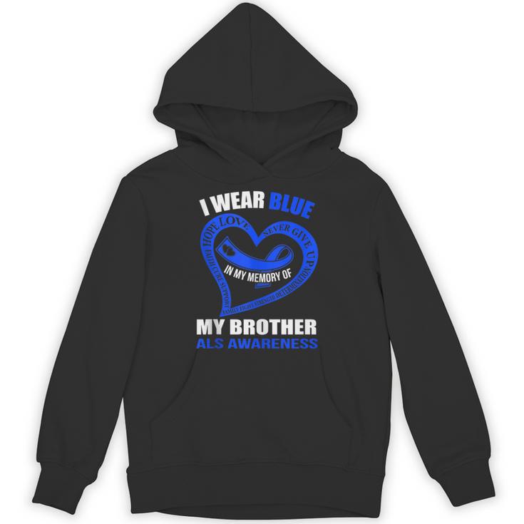 In My Memory Of My Brother ALS AWARENESS Unisex Hoodie