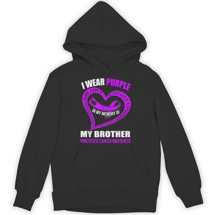 In My Memory Of My Brother PANCREATIC CANCER AWARENESS Unisex Hoodie