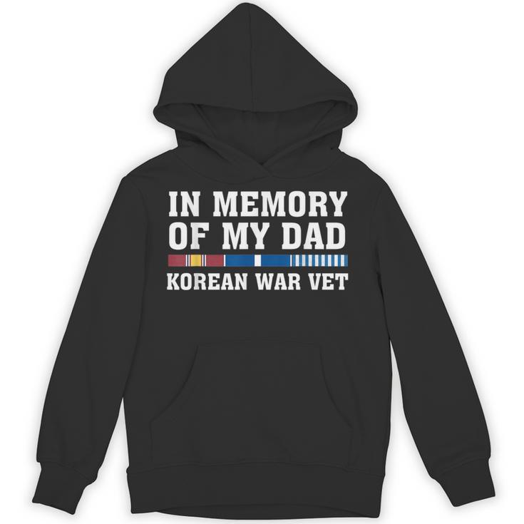 In Memory Of My Dad Korean War Vet US Veteran Fathers Day Unisex Hoodie