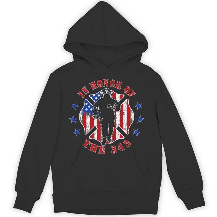 In Memory And Honor We Will Never Forget 343 Firefighter Unisex Hoodie