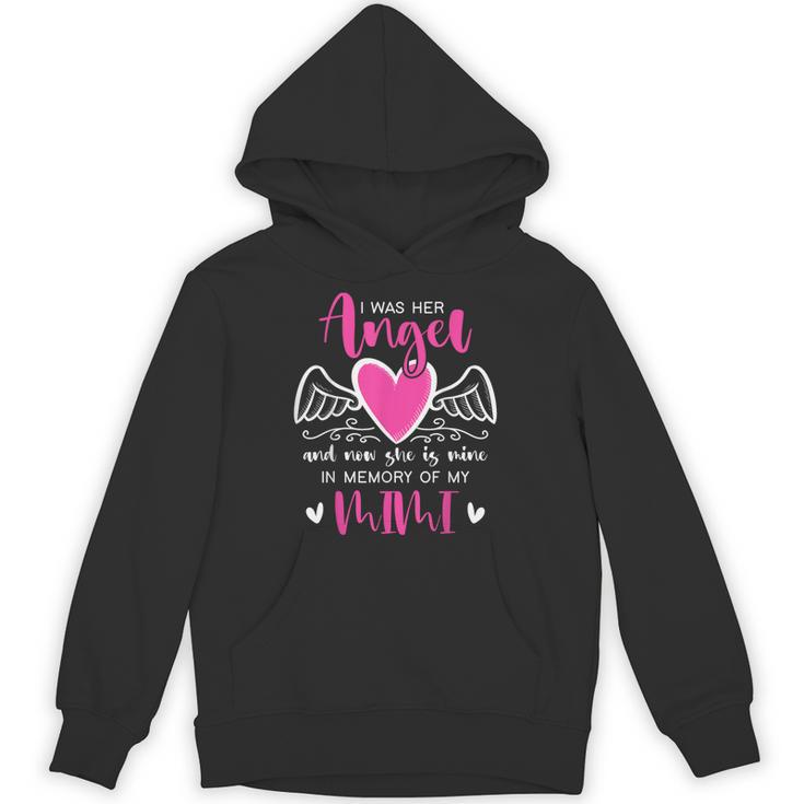 Memory Of My Mimi I Was Her Angel Now She Is Mine Heaven Unisex Hoodie Memory Of My Mimi I Was Her Angel Now She Is Mine Heaven Unisex Hoodie