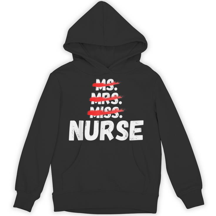 MsMrs Miss NURSE Nursing Graduation Unisex Hoodie