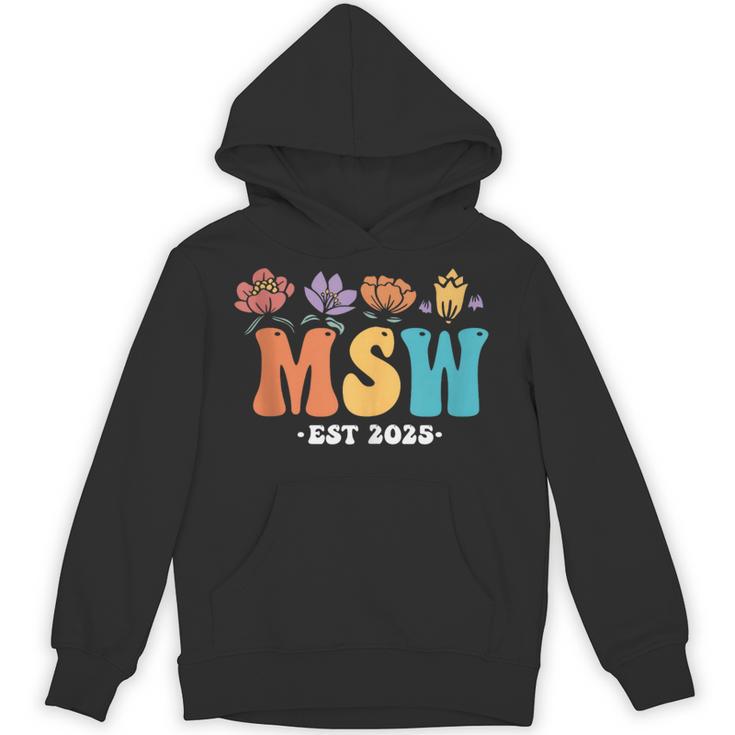 MSW Est 2025 Graduation School Social Worker Shirt Master Unisex Hoodie
