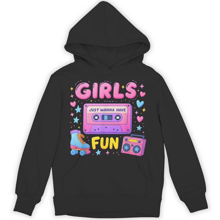 Old School Memory Girls Just Wanna Have Fun Artwork Unisex Hoodie